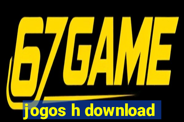 jogos h download