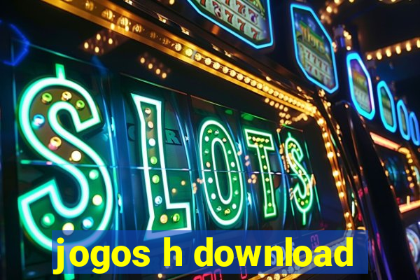 jogos h download