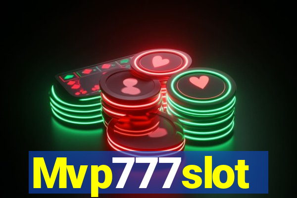 Mvp777slot