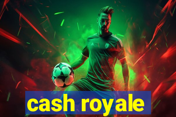 cash royale