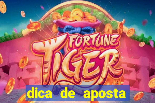 dica de aposta jogos de hoje