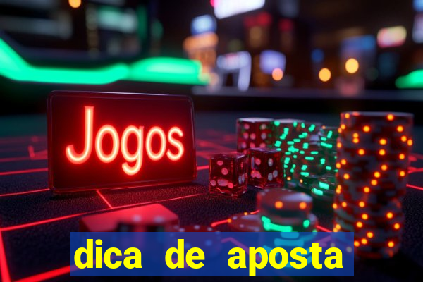 dica de aposta jogos de hoje