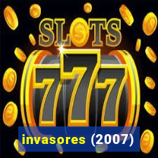 invasores (2007)