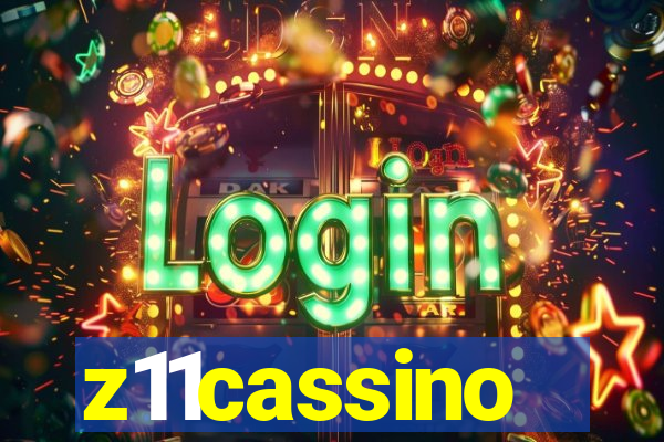 z11cassino