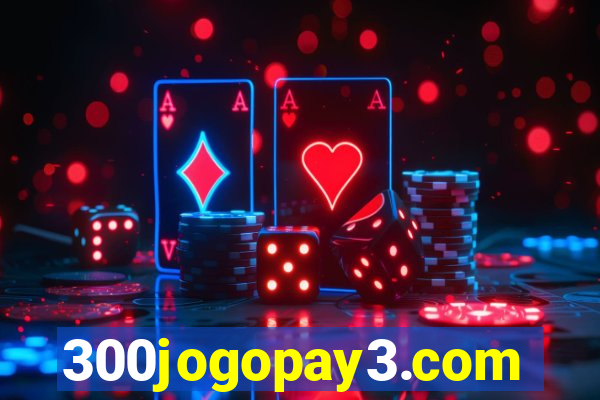 300jogopay3.com