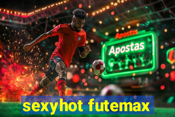 sexyhot futemax