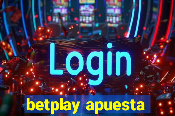 betplay apuesta