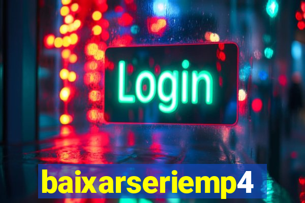 baixarseriemp4