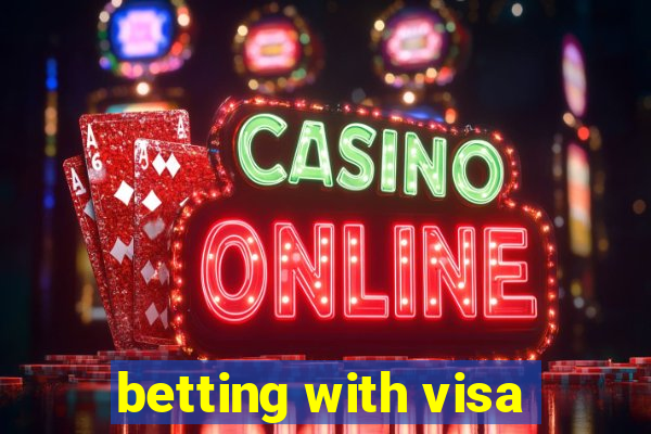 betting with visa