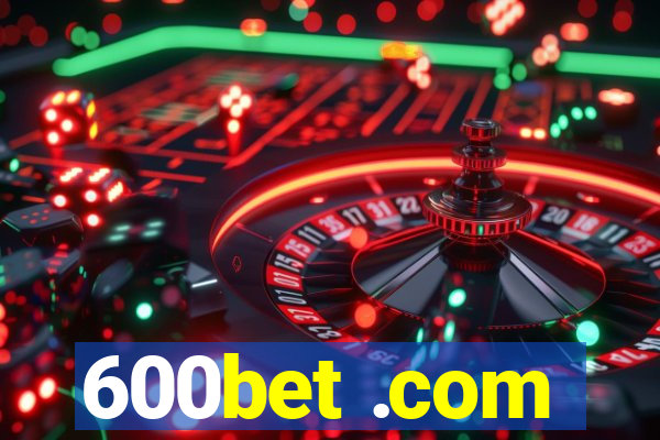 600bet .com