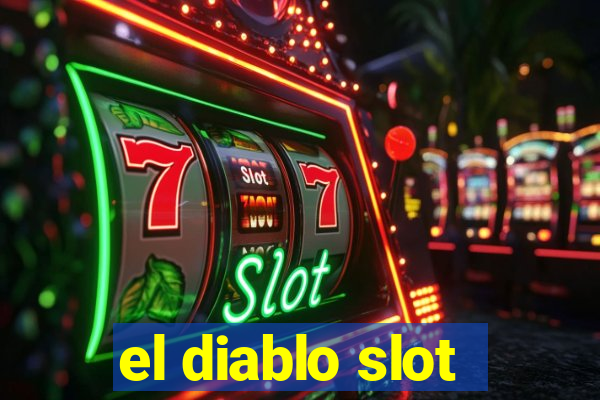 el diablo slot