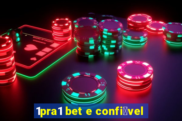 1pra1 bet e confi谩vel