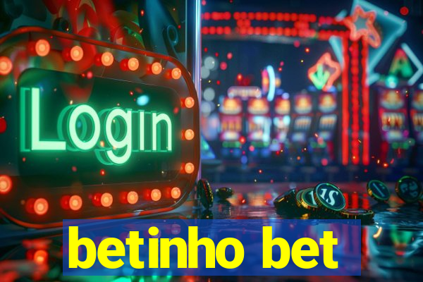 betinho bet