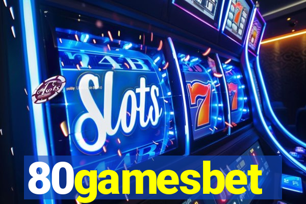 80gamesbet