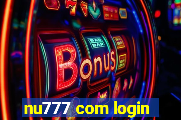 nu777 com login