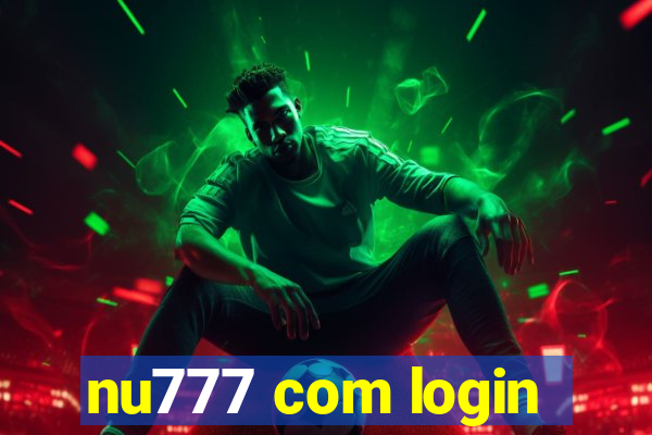 nu777 com login