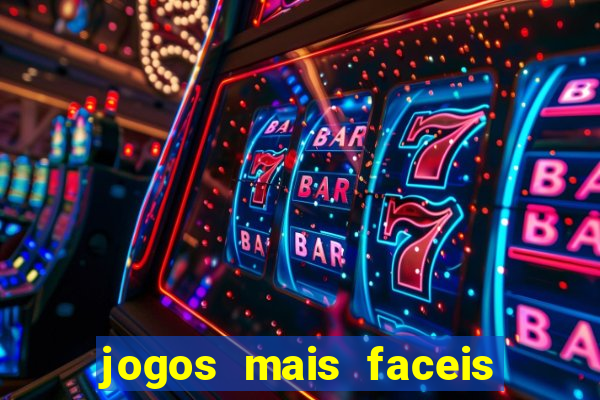 jogos mais faceis de ganhar