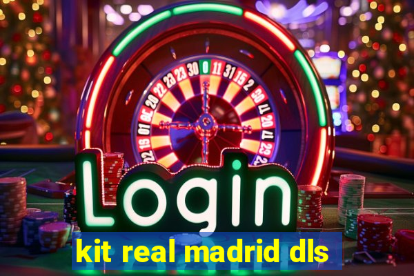 kit real madrid dls