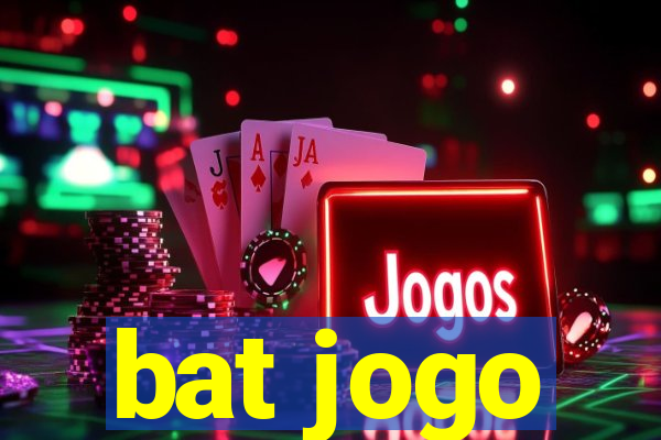 bat jogo