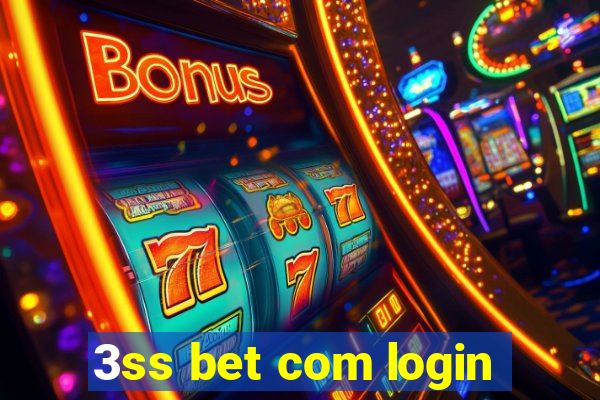 3ss bet com login