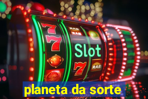 planeta da sorte