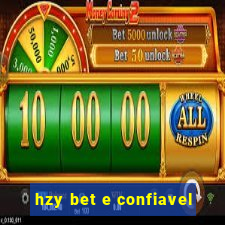 hzy bet e confiavel