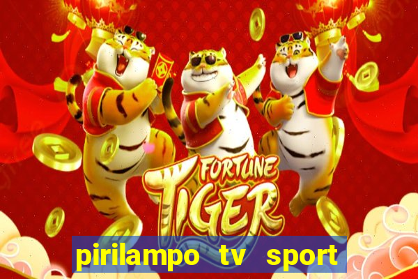 pirilampo tv sport tv 5