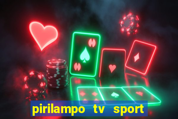 pirilampo tv sport tv 5