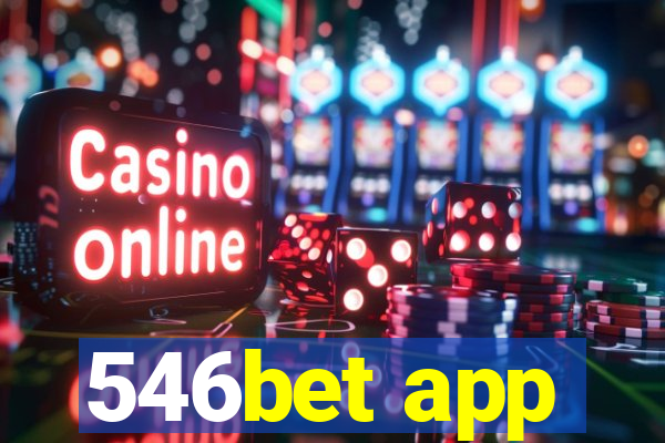 546bet app