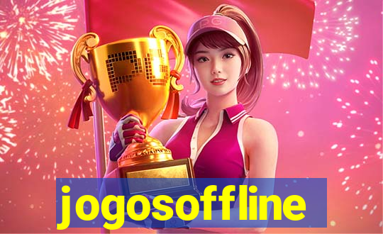 jogosoffline