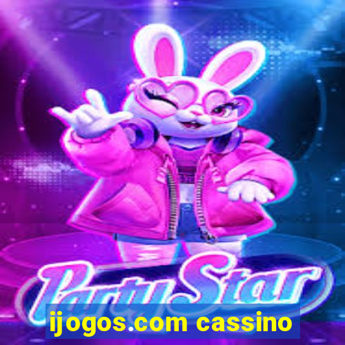 ijogos.com cassino