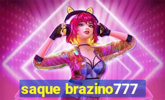 saque brazino777