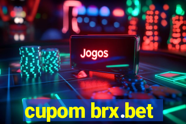 cupom brx.bet