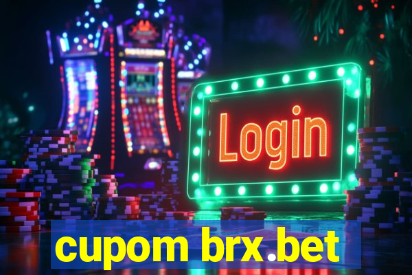 cupom brx.bet