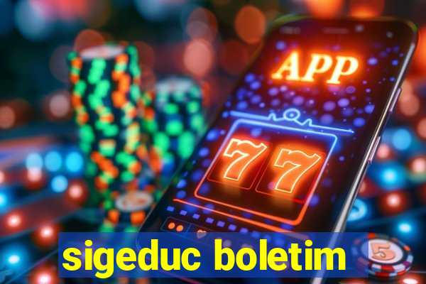 sigeduc boletim