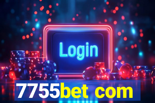 7755bet com