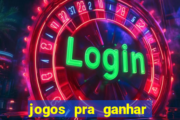 jogos pra ganhar dinheiro no pix