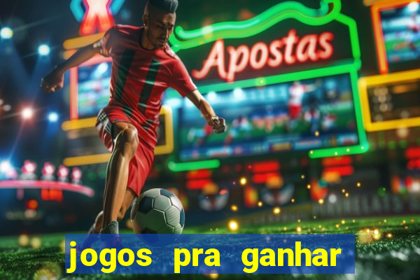 jogos pra ganhar dinheiro no pix