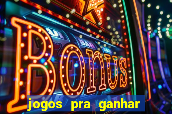 jogos pra ganhar dinheiro no pix