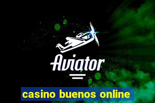 casino buenos online