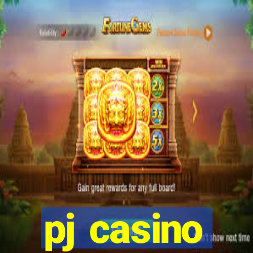 pj casino