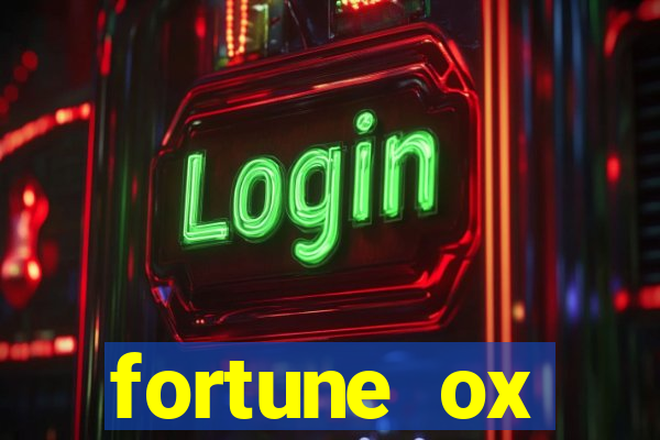 fortune ox horários pagantes