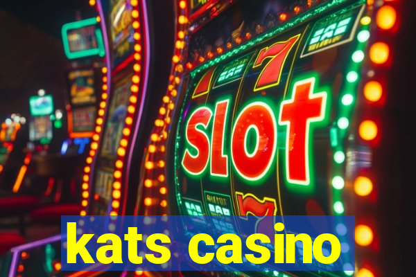 kats casino