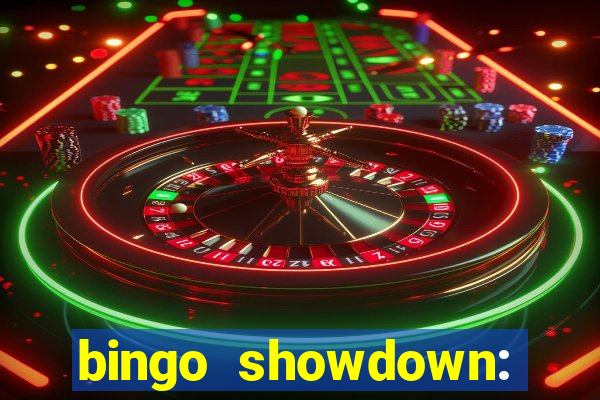 bingo showdown: jogo de bingo