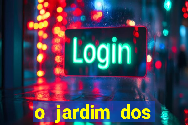 o jardim dos esquecidos a origem