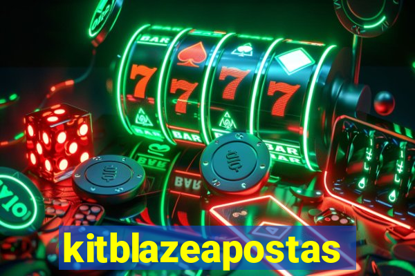 kitblazeapostas