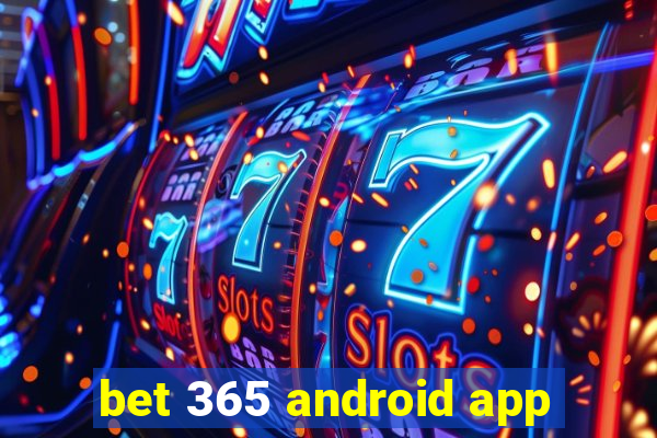 bet 365 android app