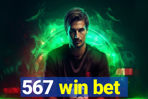 567 win bet