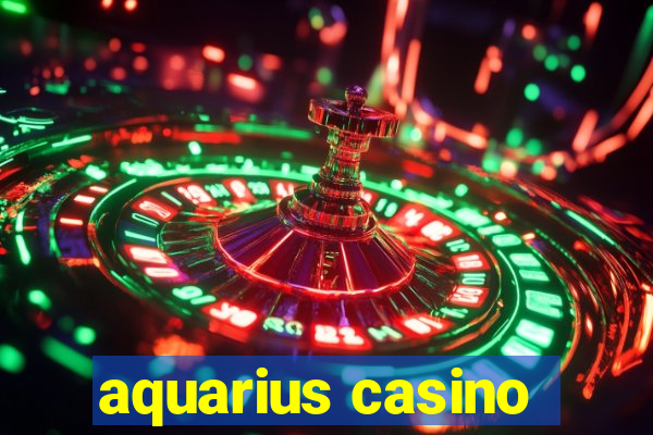 aquarius casino