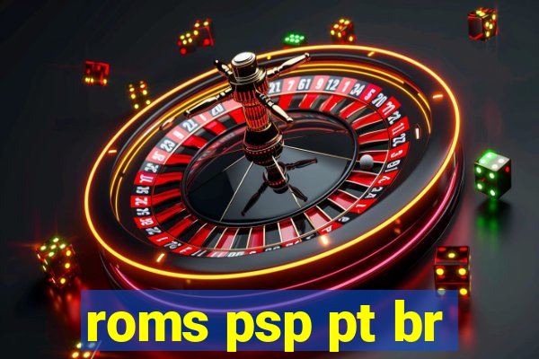 roms psp pt br